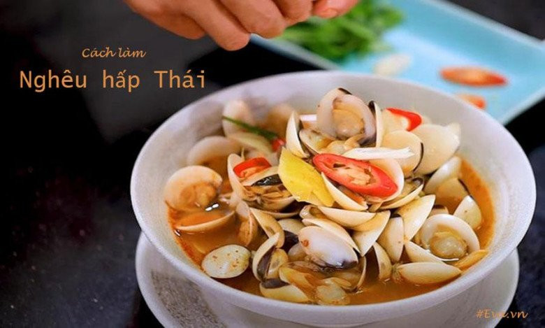 Nghêu hấp thái cay thơm ngon hấp dẫn