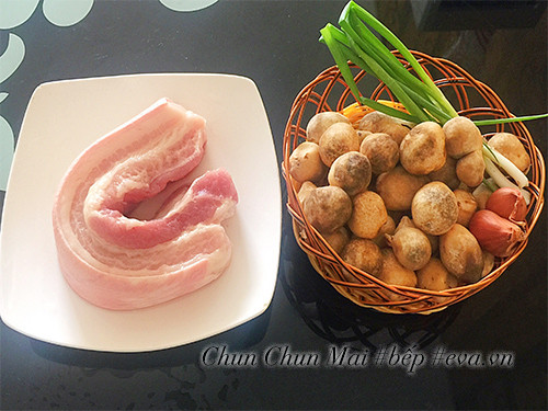 Nguyên liệu chính cho món thịt kho nấm rơm