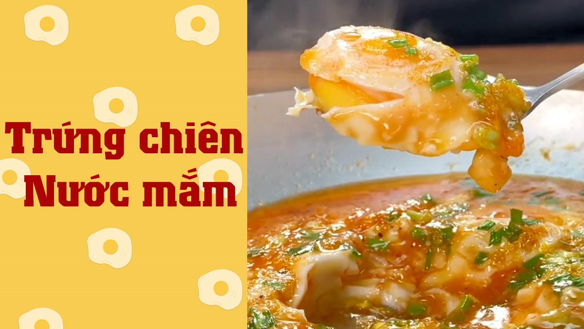 Cách làm trứng chiên nước mắm